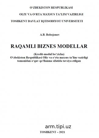A B Bobojonov Raqamli biznes modellar O‘quv qo‘llanma T Innovasion