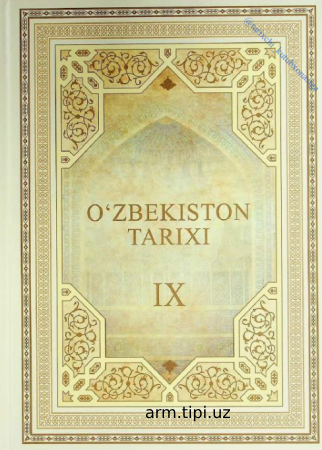 O'ZBEKISTON TARIXI IX