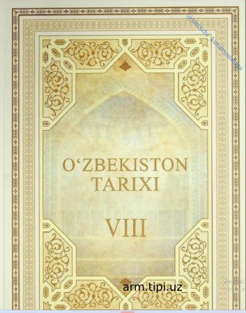 O'zbekiston tarixi VIII