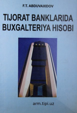 Tijorat banklarida buxgalteriya hisobi