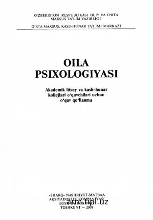 G`.Shoumarov va boshqa Oila psixologiyasi O`quv qo`llanma