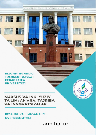 Maxsus va inklyuziv ta'lim konferensiya materiallari