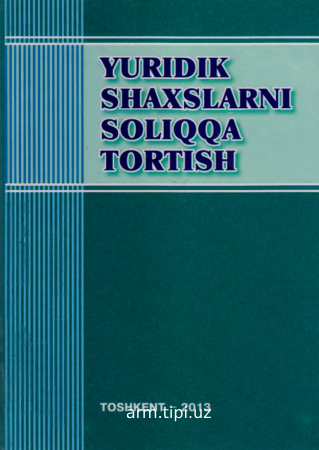 YURIDIK  SHAXSLARNI SOLIQQA  TORTISH