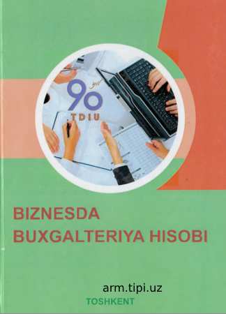BIZNESDA BUXGALTERIYA HISOBI