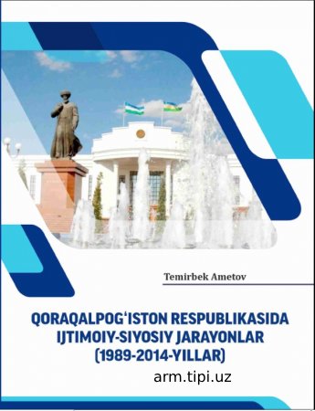 Qoraqolpogiston Respublikasida ijtimoiy-siyosiy jarayonlar