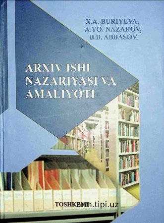 Arxiv ishi nazariyasi va amalyoti